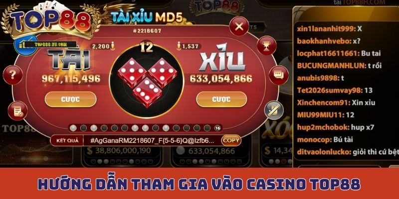 Hướng dẫn tham gia vào Casino Top88 qua 3 bước đơn giản