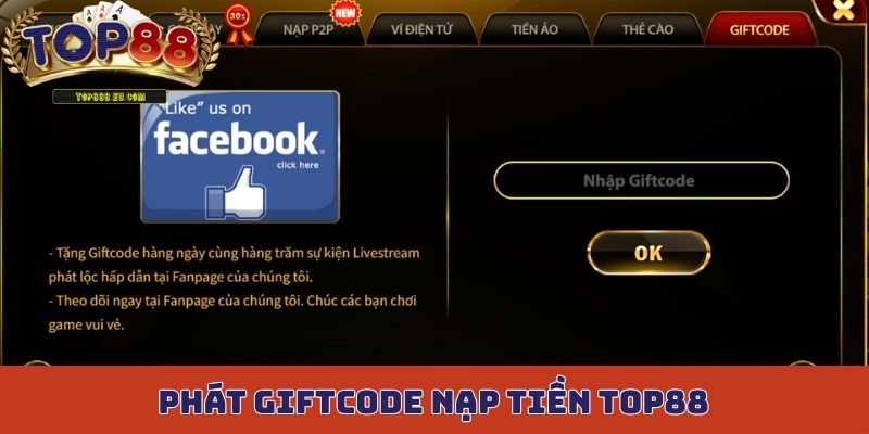 Nhiều sự kiện phát giftcode ngẫu nhiên khi nạp tiền Top88