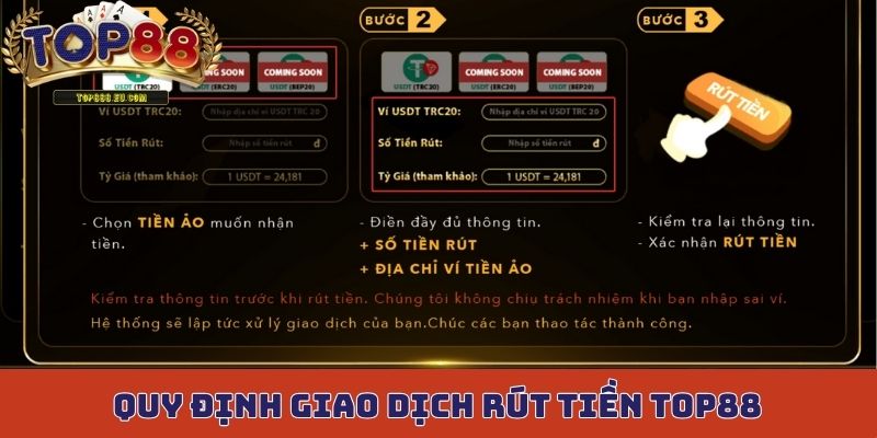 Quy định chung trong các giao dịch rút tiền Top88