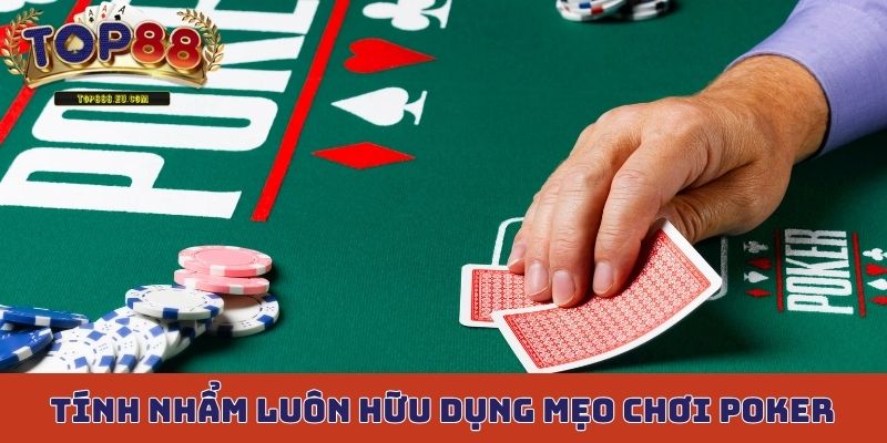 Tính nhẩm Pot luôn hữu dụng bằng mẹo chơi Poker
